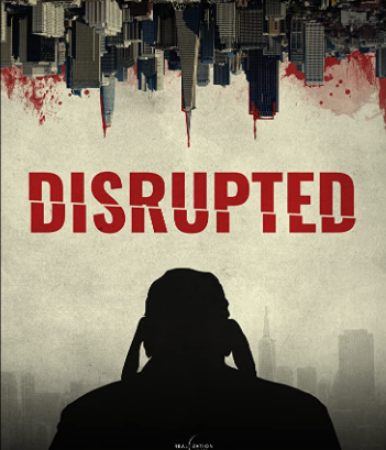 مشاهدة فيلم Disrupted 2020 مترجم